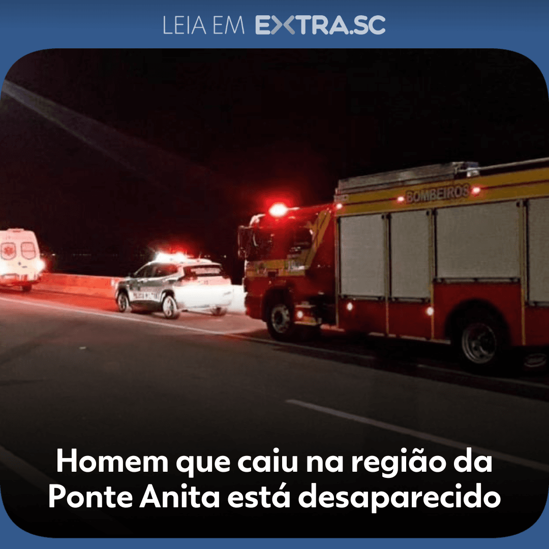 Homem que caiu na região da Ponte Anita está desaparecido