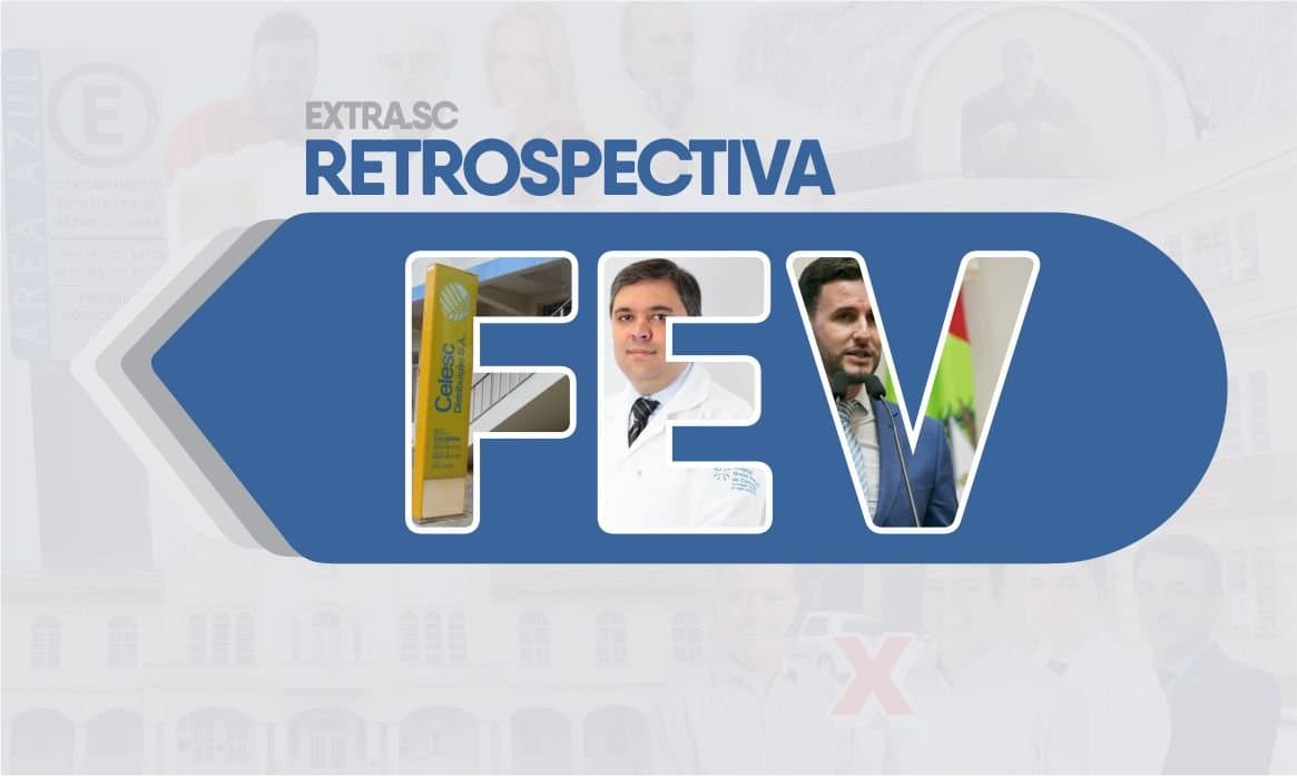 FEVEREIRO: Tubarão perde regional da Celesc, diretores do HNSC são demitidos e vaza áudio de assessor parlamentar