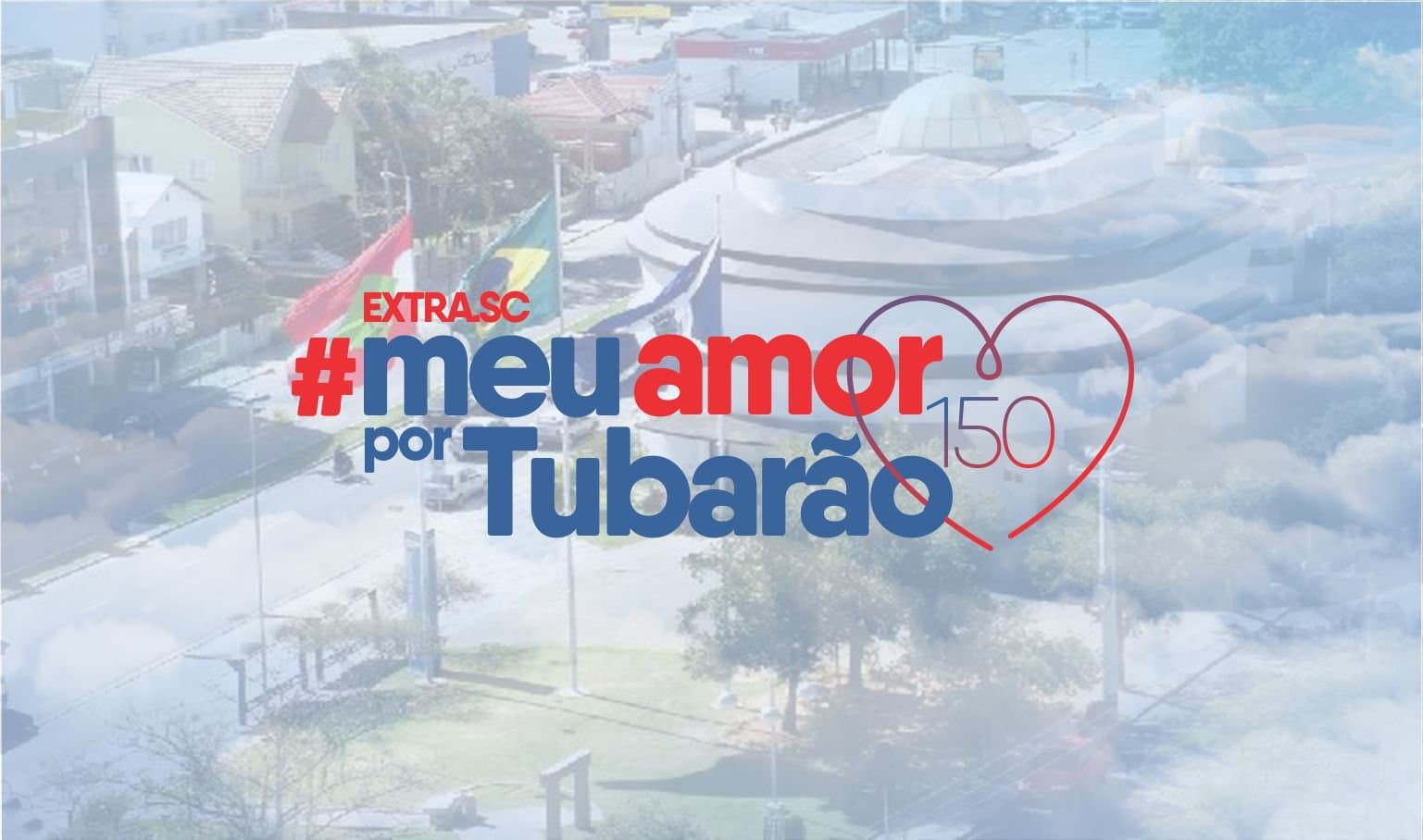 "De Tubarão me sinto filho. Adotado. Eu adotei a cidade e ela me adotou"