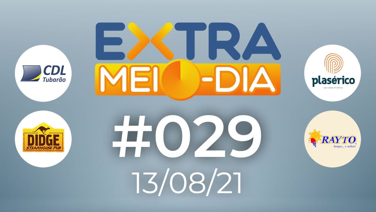 ASSISTA: EXTRA Meio-Dia #029