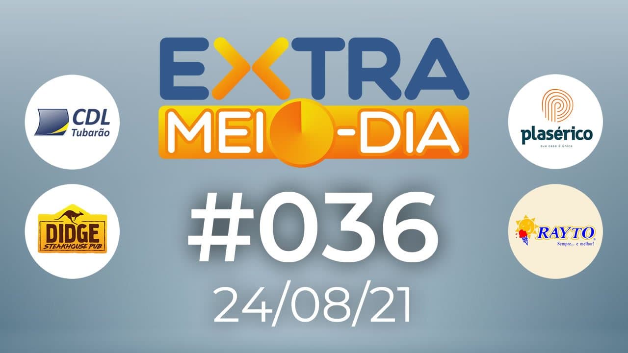 ASSISTA: EXTRA Meio-Dia #036