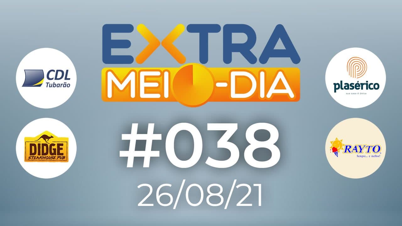 ASSISTA: EXTRA Meio-Dia #038