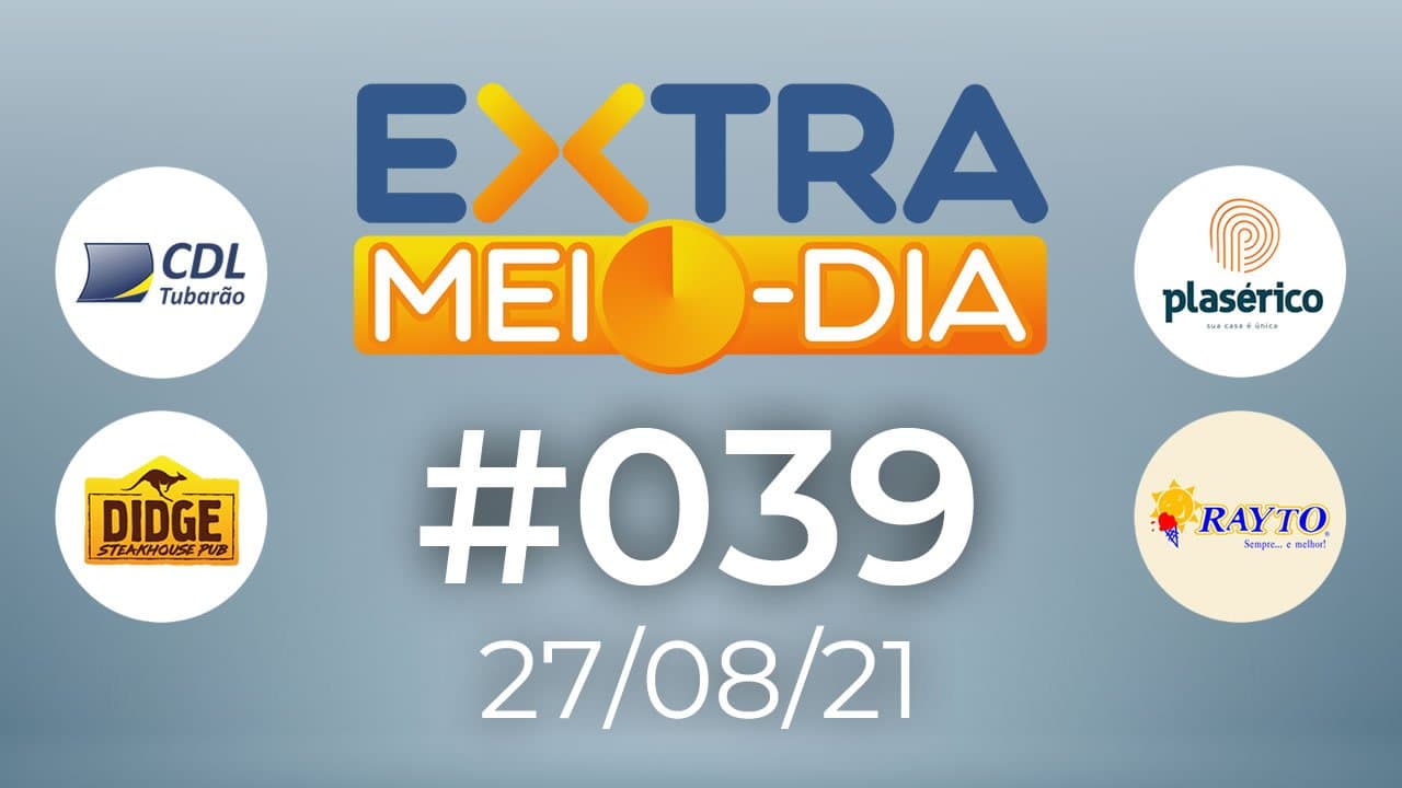 ASSISTA: EXTRA Meio-Dia #039