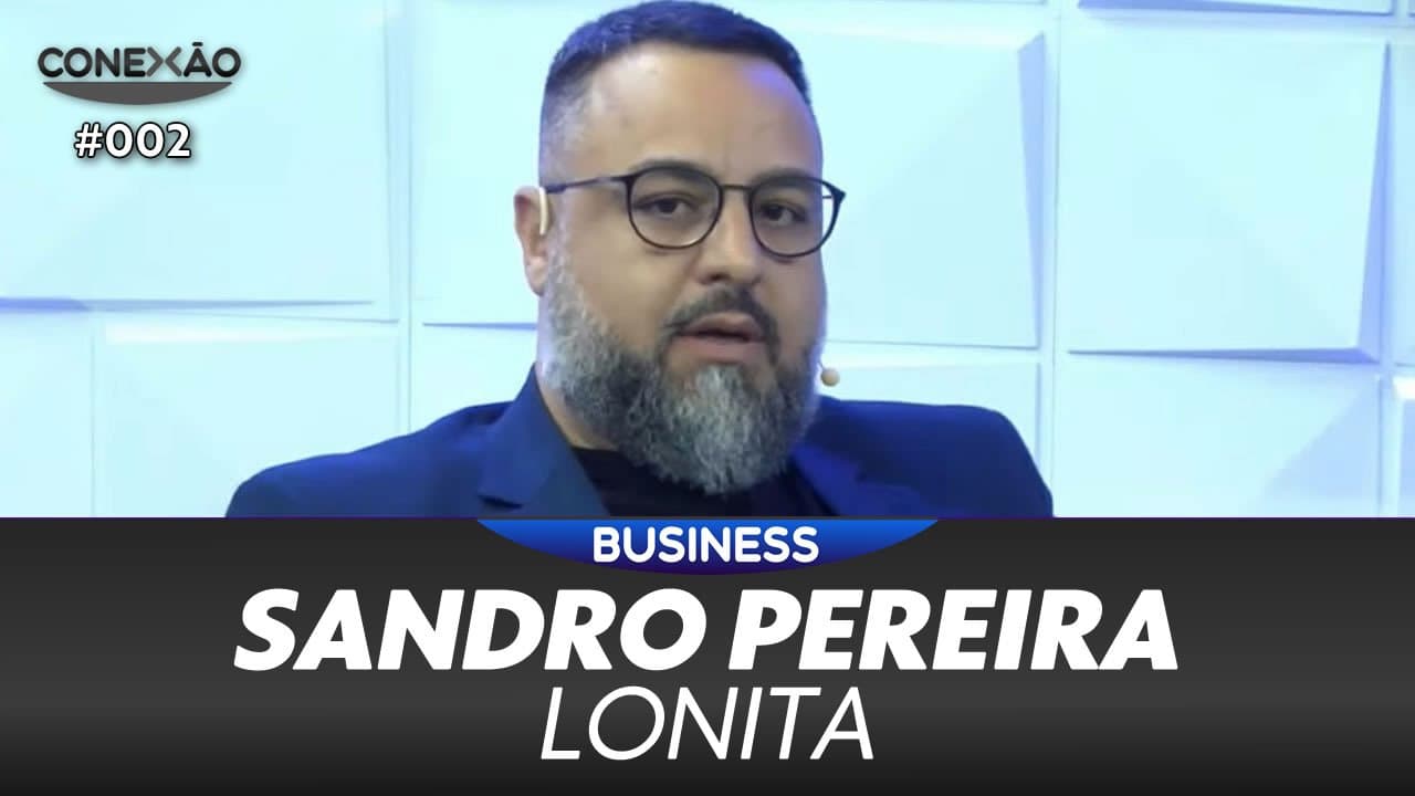 ASSISTA: Sandro Pereira, Lonita - Conexão #002