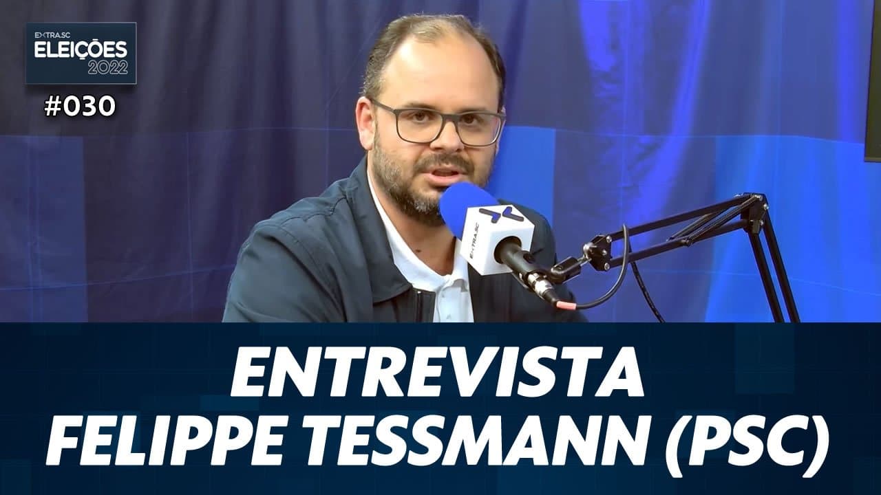 ASSISTA: Entrevista com Felippe Tessmann (PSC), candidato a deputado estadual – Eleições #030