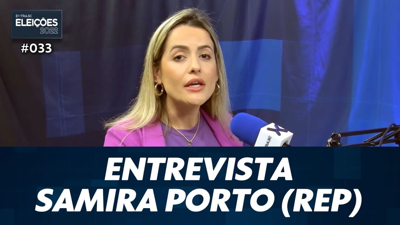 ASSISTA: Entrevista com Samira Porto (Republicanos), candidata a deputada estadual – Eleições #033