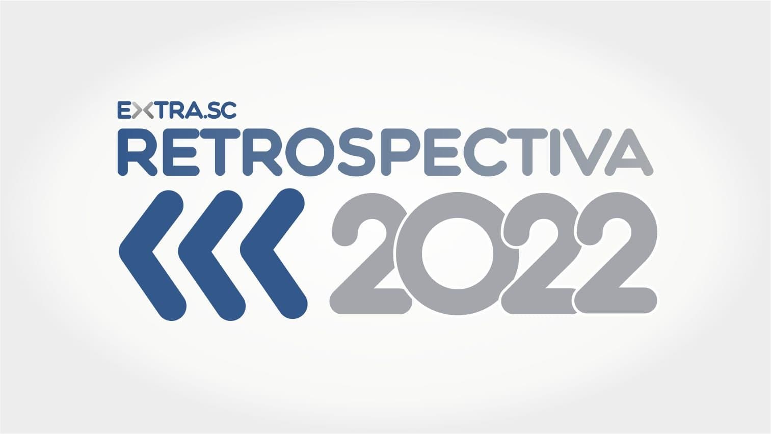 Retrospectiva 2022 do EXTRA.SC começa nesta terça-feira (20)