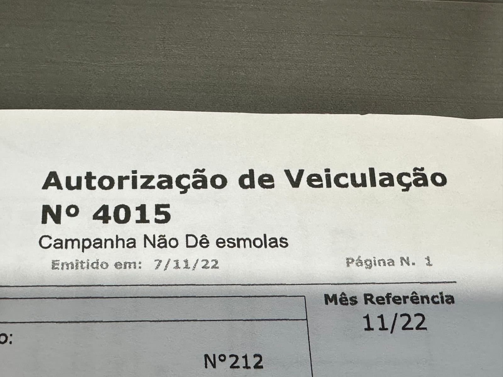 Não deem esmolas, só nos paguem!