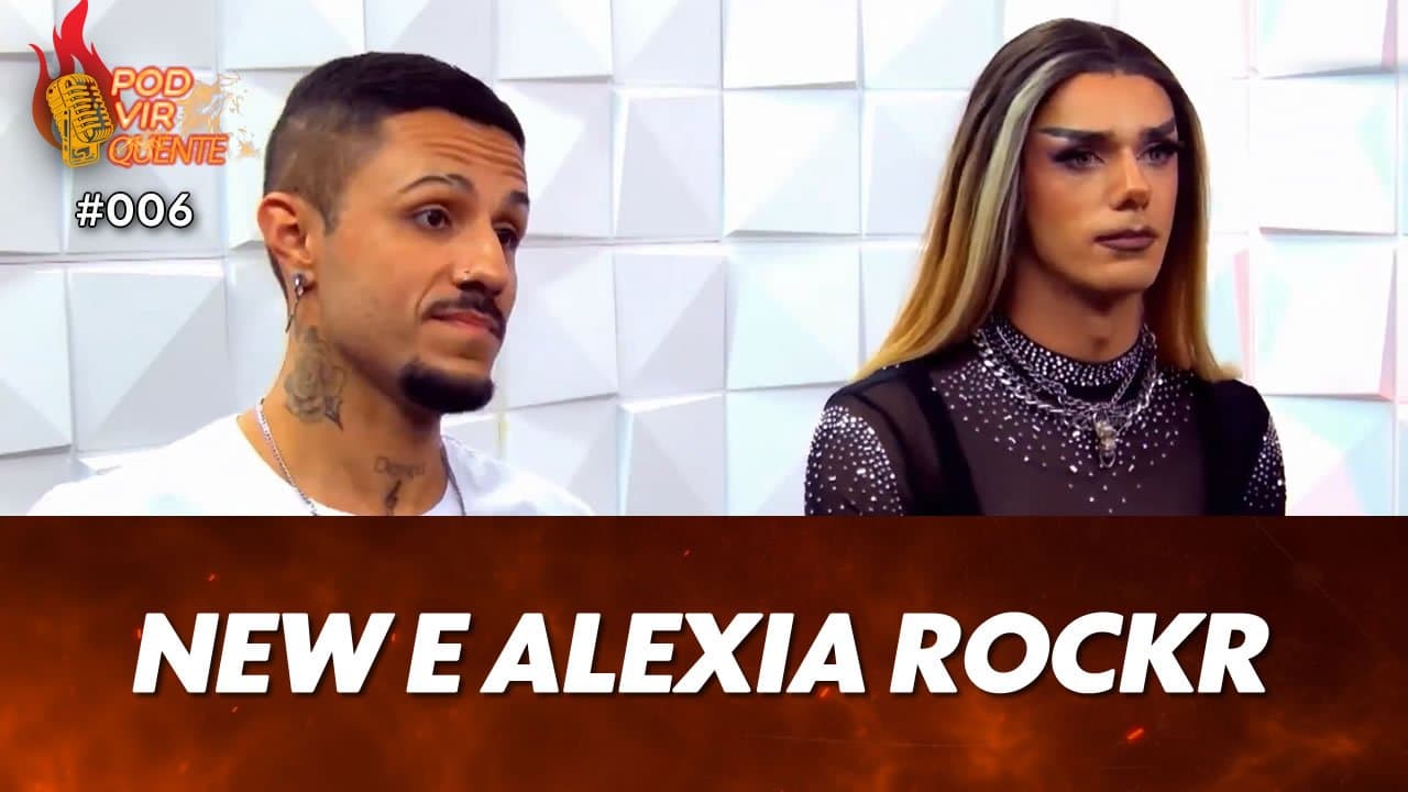 ASSISTA: New e Alexia Rockr – Pod Vir Quente #006