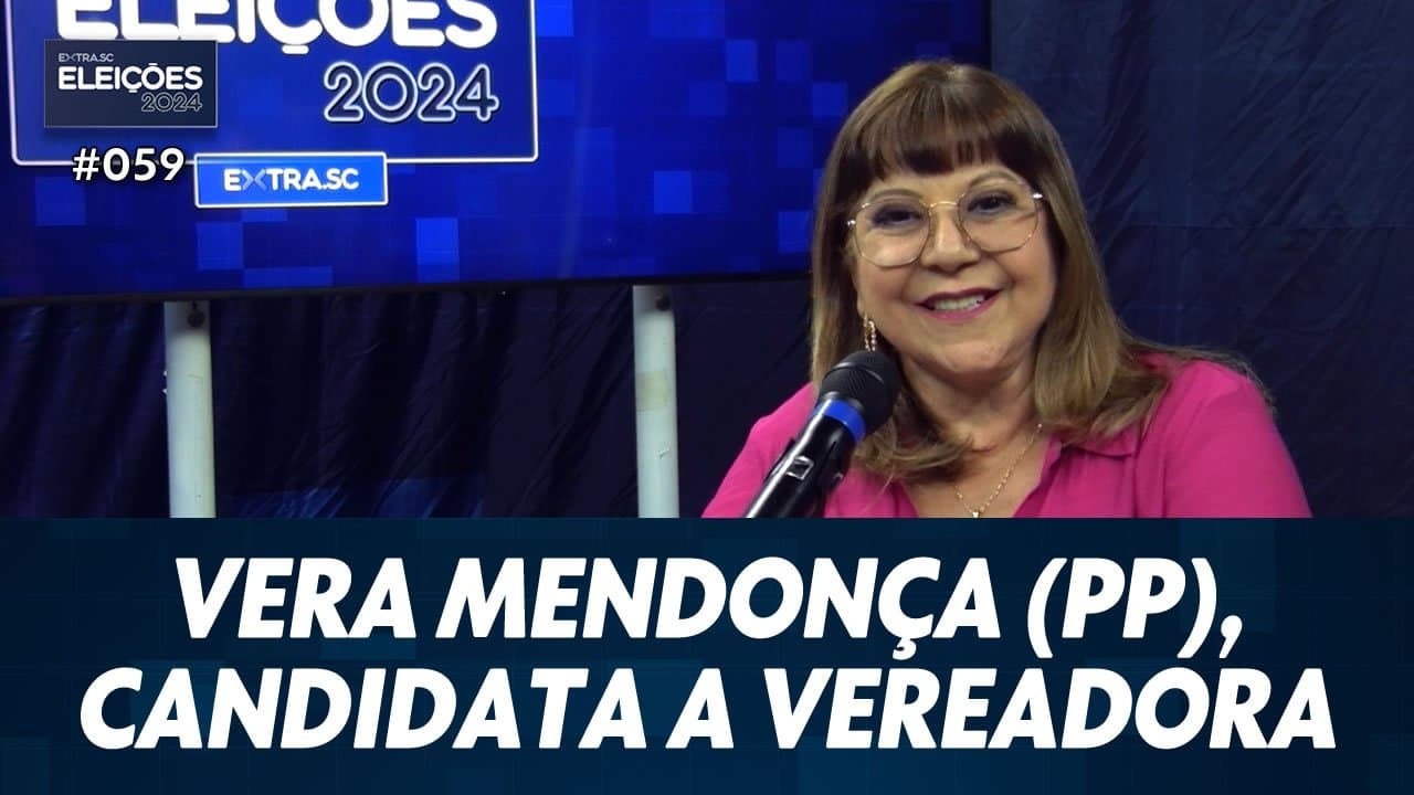 ASSISTA: Conheça Vera Mendonça (PP), candidata a vereadora de Tubarão – Eleições #059